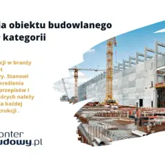 Budowa obiektu budowlanego z dźwigami i zbrojeniem. Polska klasyfikacja obiektów budowlanych określa zasady dla każdej kategorii konstrukcji.