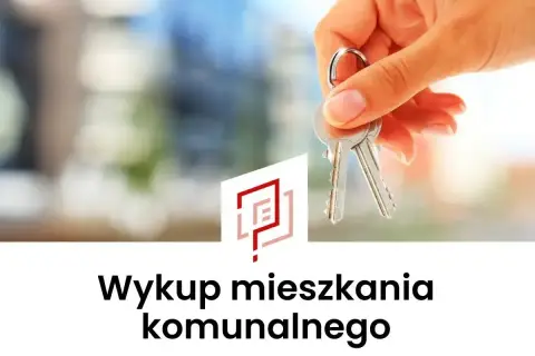 Dłoń trzyma klucze. Pod spodem napis: "Wykup mieszkania komunalnego". Poznaj cenę za metr!