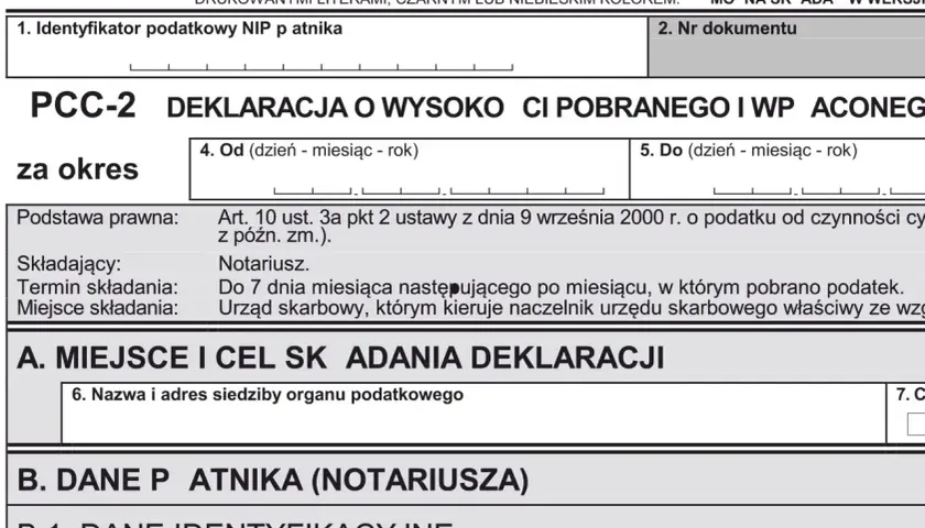 Deklaracja PCC-2 dotycząca podatku od zakupu nieruchomości. Wypełnia ją notariusz, podając dane płatnika i okres rozliczeniowy.