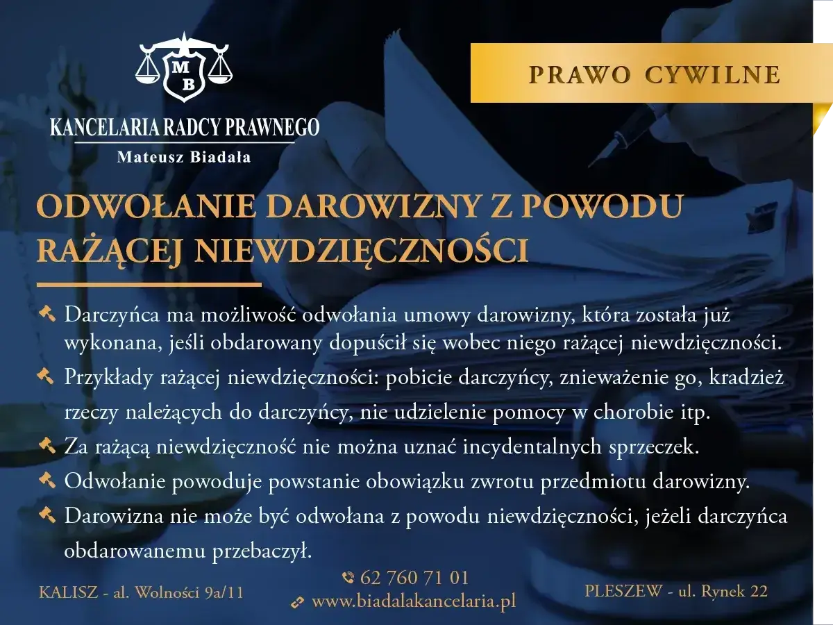 Odwołanie darowizny z powodu rażącej niewdzięczności. Dowiedz się, kiedy możesz odwołać darowiznę i jakie są tego konsekwencje.
