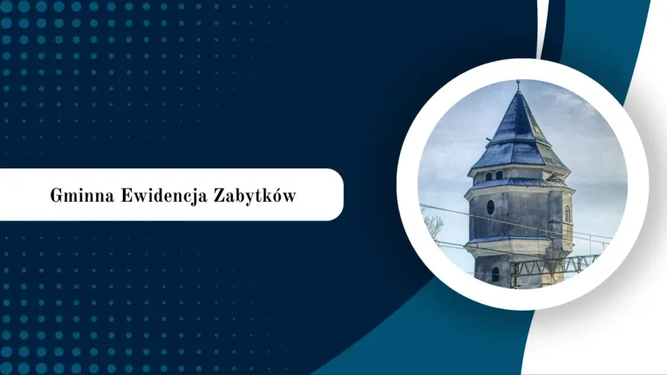 Gminna ewidencja zabytków a remont - formalności bez błędów